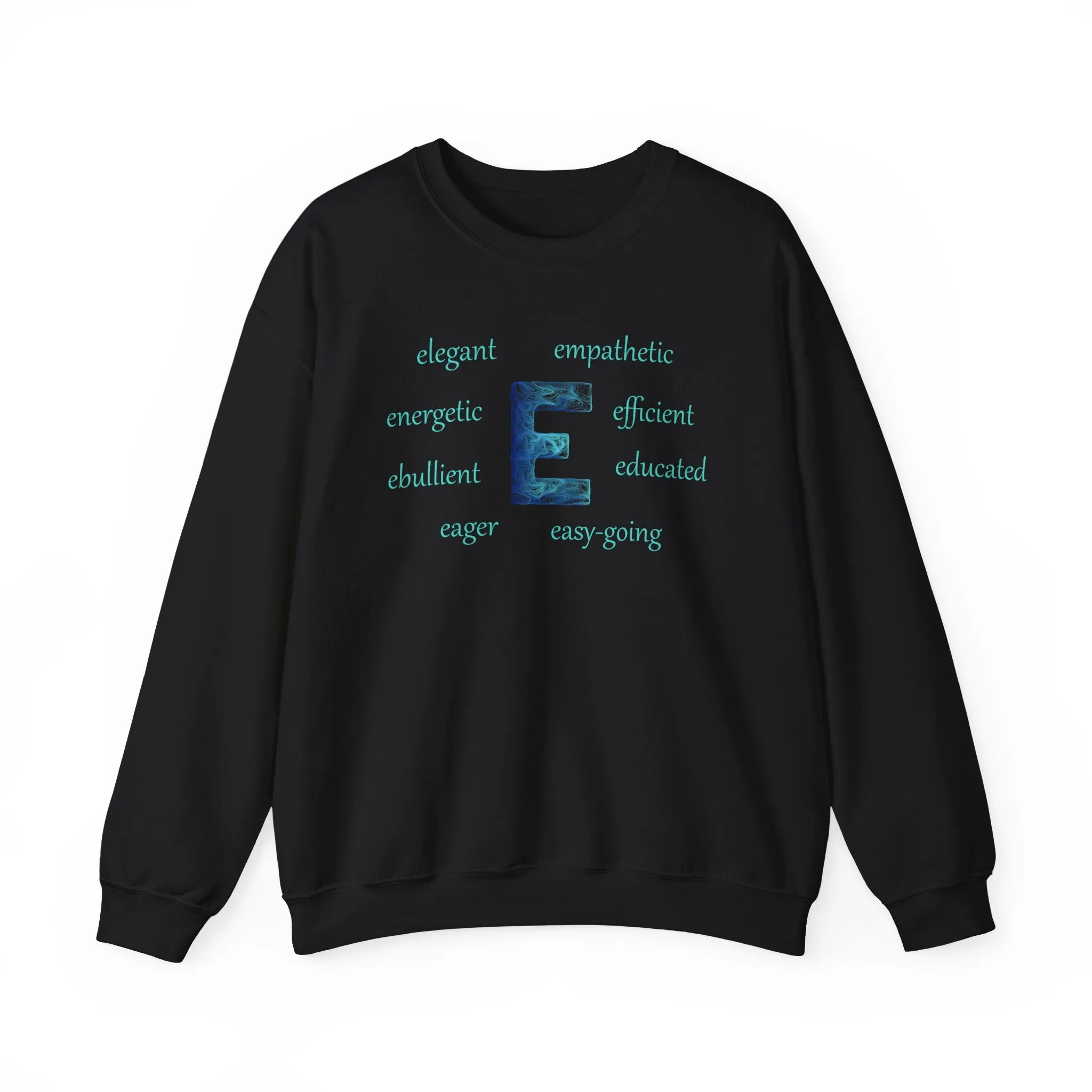 E Alphabet Sweatshirt, Alphabet Initial "E" Unisex Heavy Blend™ Mental Health, Motivational, Optimistic Crewneck Sweatshirt, Self-affirming Sweatshirt