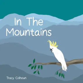 In The Mountains Board Book by Red Parka