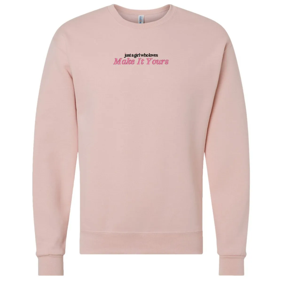 Make It Yours™ 'Just A Girl Who Loves' Crewneck Sweatshirt