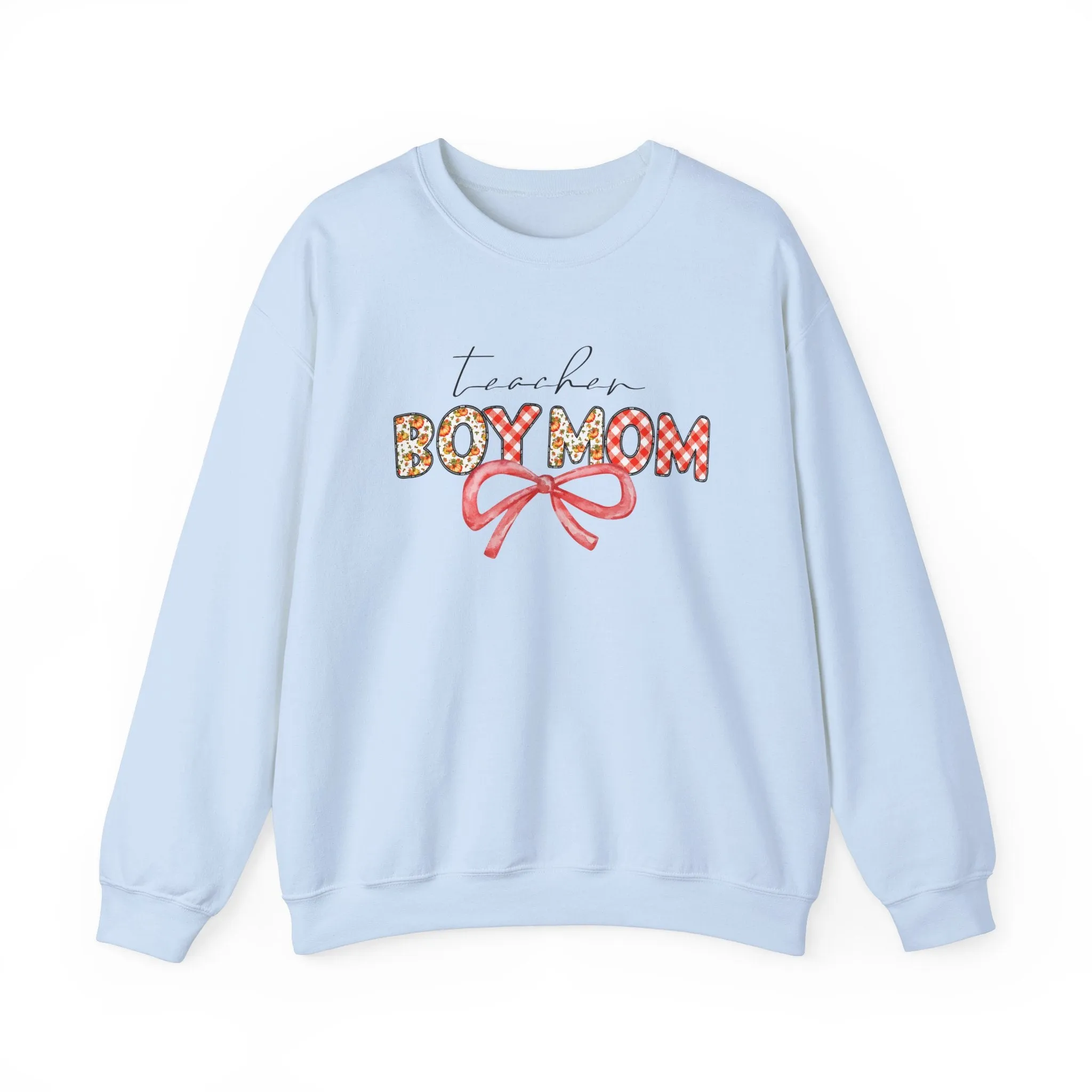 Teacher Boy Mom Sweatshirt