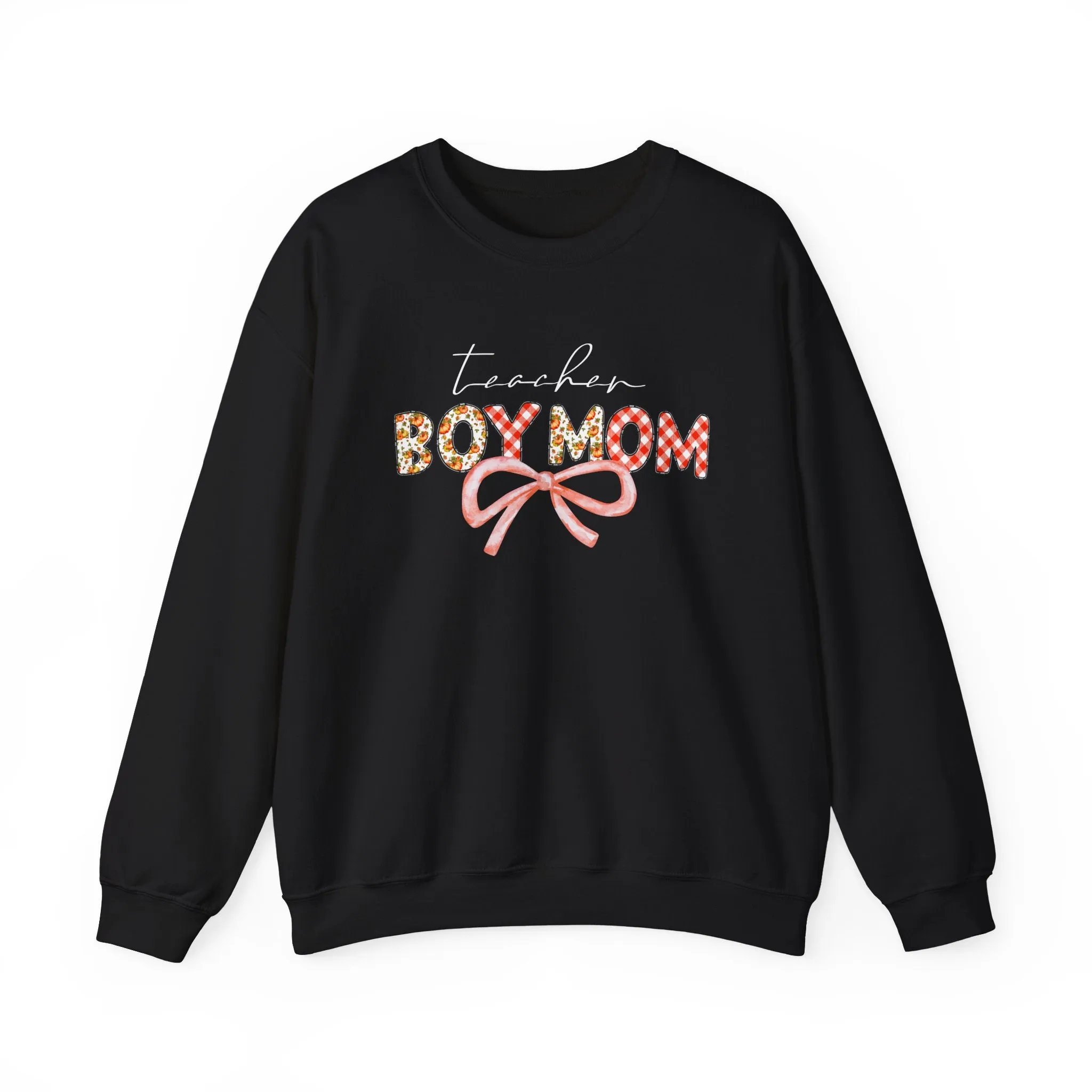 Teacher Boy Mom Sweatshirt